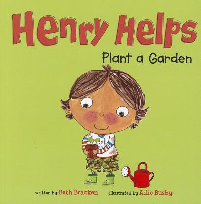 Henry Helps Plant a Garden Image for Henry Helps Plant a Garden