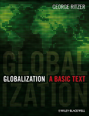 Globalization: A Basic Text