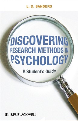 Discovering Research Methods in Psychology: A Student's Guide (BPS Textbooks in Psychology)