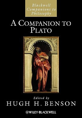 A Companion to Plato (Blackwell Companions to Philosophy)