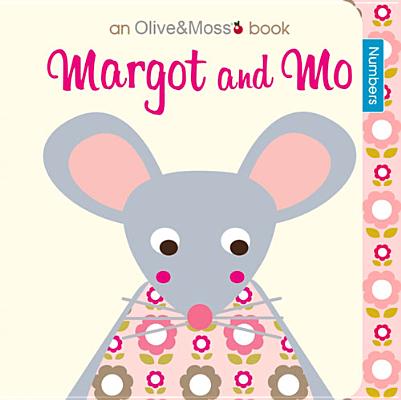 Image for Margot and Mo: Numbers (Olive and Moss) Margot and Mo: Numbers (Olive and Moss)