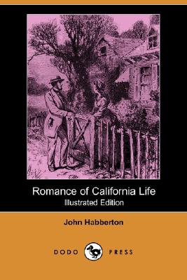 Romance of California Life