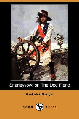 Snarleyyow: Or, the Dog Fiend