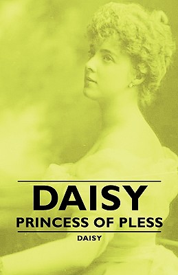 Image for Daisy - Princess of Pless