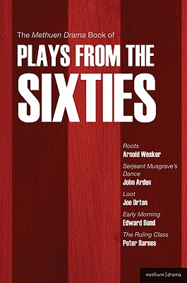 The Methuen Drama Book of Plays from the Sixties (Play Anthologies)