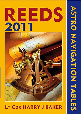Reeds Astro-Navigation Tables 2011