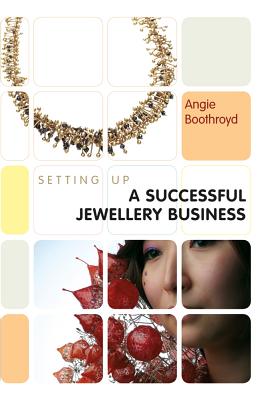 Setting up a Successful Jewellery Business (Setting Up Guides)