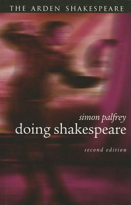 Doing Shakespeare (Arden Shakespeare)