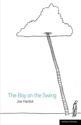 The Boy on the Swing (Modern Plays)