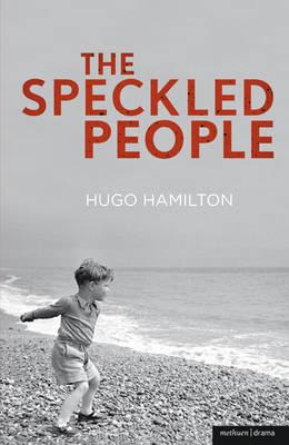 The Speckled People (Modern Plays)