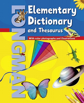 LONGMAN ELEM DICTIONARY & THESAURUS (HC) (American Elementary Dictionary and Thesaurus)