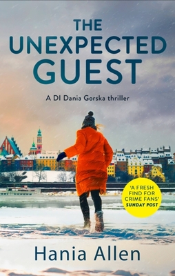 The Unexpected Guest (Di Dania Gorska)