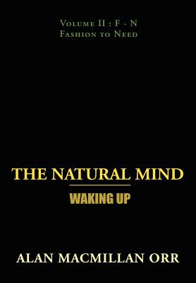 The Natural Mind - Waking Up: Volume II