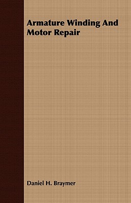 Armature Winding and Motor Repair