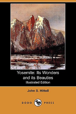 Image for Yosemite: Its Wonders and Its Beauties (Illustrated Edition) (Dodo Press)
