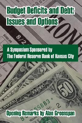 Budget Deficits and Debt: Issues and Options