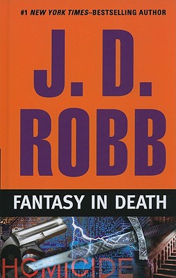 Fantasy In Death (Wheeler Hardcover)
