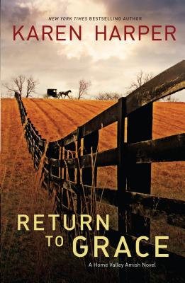 Return To Grace (Home Valley Amish Trilogy: Thorndike Press Large Print Romance)