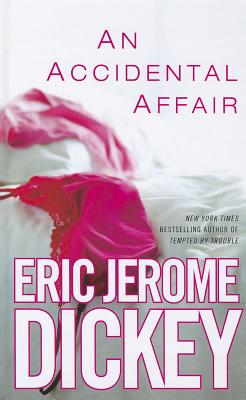 An Accidental Affair (Thorndike Press Large Print African-American)