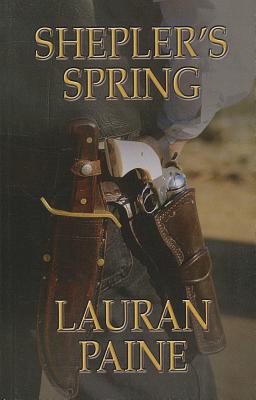 Sheplers Spring (Wheeler Publishing Large Print Western)