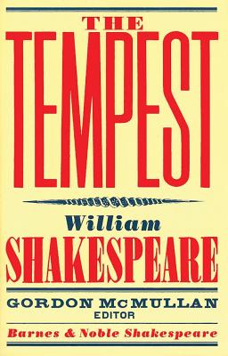 The Tempest (Barnes and Noble Shakespeare)
