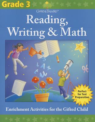 Image for Gifted & Talented: Grade 3 Reading, Writing & Math (Flash Kids Gifted & Talented) Gifted & Talented: Grade 3 Reading, Writing & Math (Flash Kids Gifted & Talented)