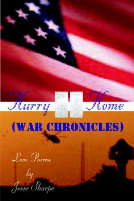Hurry Home (War Chronicles)
