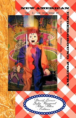 New American Underground Poetry, Vol 1: The Babarians of San Francisco - Poets From Hell