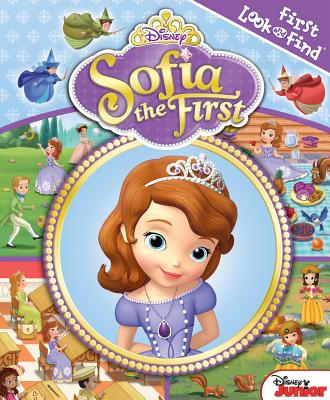 First Look and Find: Sofia the First (1st Look and Find)