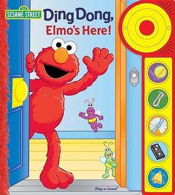 Image for Ding Dong, Elmo's Here! (Play-a-sound: Sesame Street) Ding Dong, Elmo's Here! (Play-a-sound: Sesame Street)