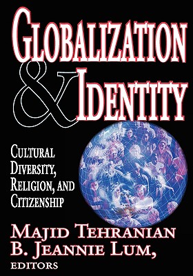 Globalization and Identity (Peace and Policy)