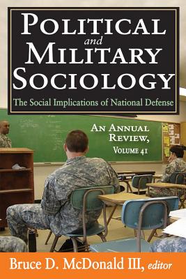 Political and Military Sociology (Political and Military Sociology Series)