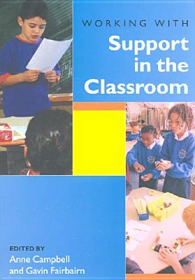 Working with Support in the Classroom