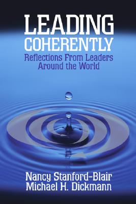Leading Coherently: Reflections From Leaders Around the World