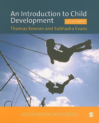 An Introduction to Child Development (SAGE Foundations of Psychology series)