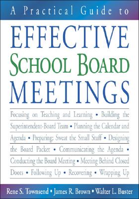 A Practical Guide to Effective School Board Meetings