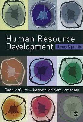 Human Resource Development: Theory and Practice