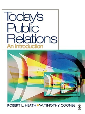 Todays Public Relations: An Introduction