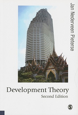 Development Theory (Published in association with Theory, Culture & Society)