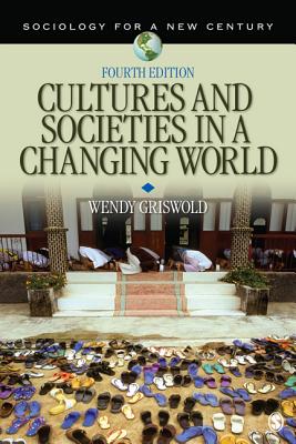 Image for Cultures and Societies in a Changing World Cultures and Societies in a Changing World