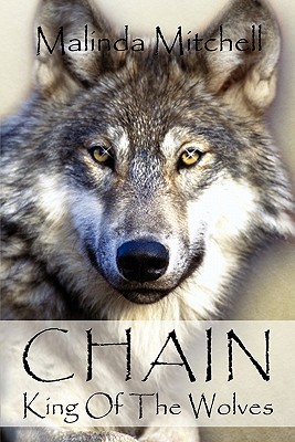 Chain, King Of The Wolves