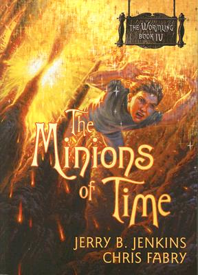 Image for #4 The Minions of Time (The Wormling)
