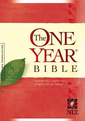 Image for The One Year Bible NLT (Softcover): The Entire Bible in 365 Readings in the Clear and Trusted New Living Translation