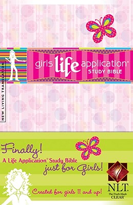 Image for Girls Life Application Study Bible NLT (Kid's Life Application Bible) Girls Life Application Study Bible NLT (Kid's Life Application Bible)