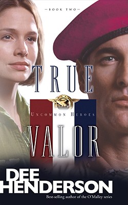True Valor (Uncommon Heroes, Book 2)