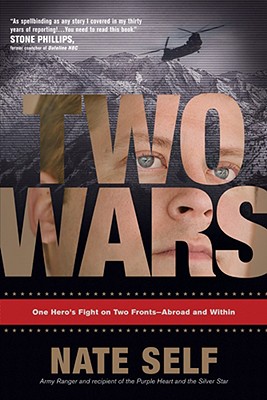 Two Wars: One Hero's Fight on Two Fronts--Aboard and Within