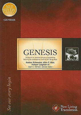 Genesis: See Our Story Begin (NLT Study Series)