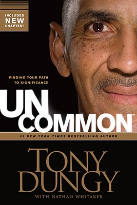 Image for Uncommon: Finding Your Path to Significance