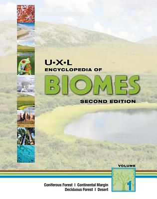 UXL Encyclopedia of Biomes (3 Volume Set)