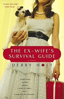The Ex-wife's Survival Guide